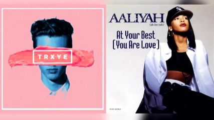 Aaliyah & Troye Sivan - At Your Best Touch (mashup)