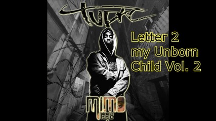 2pac - Letter 2 My Unborn Child # Remix #