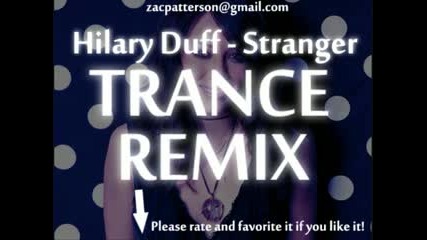 Hilary Duff - Stranger (trance Remix)