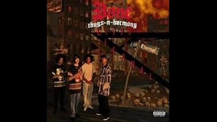 Bone Thugs-n-harmony - Eternal