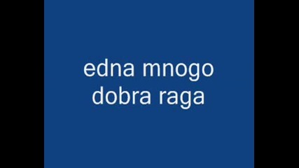 Edna Dobra Raga 