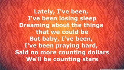 Onerepublic - Counting Stars [lyrics]