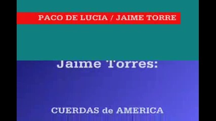 Paco De Lucia & Jaime Torres