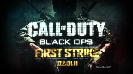 Call Of Duty: Black Ops - First Strike Trailer 