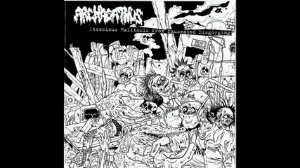 Archagathus - From Nauseated Disgorging Full Album (2010-mincecore Grindcore)