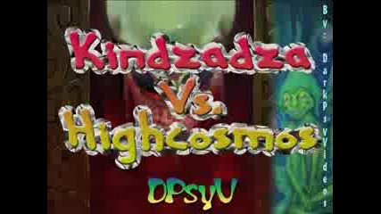 Kindzadza vs highcosmos-if its too fast then you are too old
