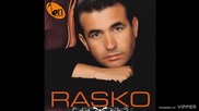 Rasko - To je sudbina - (Audio 2009)