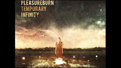 Pleasureburn - Forget You