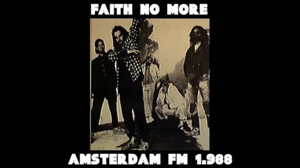 Faith no more [live 1988) Annes Song