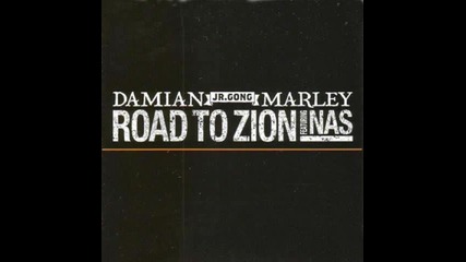 #84. Damian Marley f/ Nas " Road to Zion " (2005)