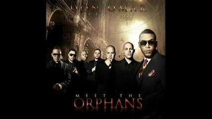 Don Omar Ft Zion Lennox - Ella Ella Preview Meet The Orphans 