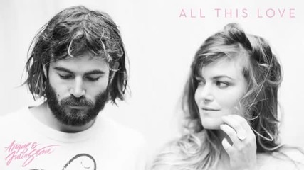 Angus Julia Stone - all this lov