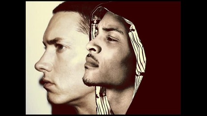 Eminem ft T.i. - All She Wrote