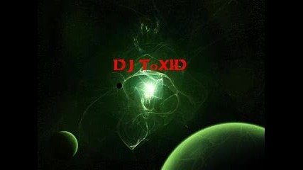 Say Goodbye - Dj Toxid