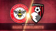 Brentford vs. Bournemouth - Condensed Game
