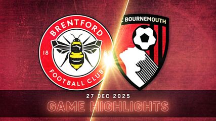 Brentford vs. Bournemouth - Condensed Game