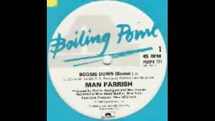 Man Parrish - Boogie Down Bronx