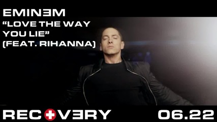 Eminem (feat. Rihanna) - Love The Way You Lie *hd + download link* 