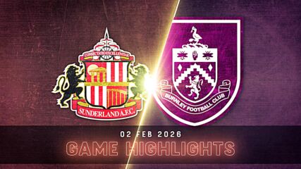 Sunderland vs. Burnley - Condensed Game