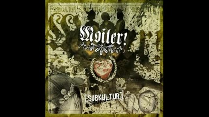 Moiler- Chemtrails(alles gute kommt von oben)