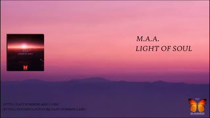 M.a.a. - Light of soul