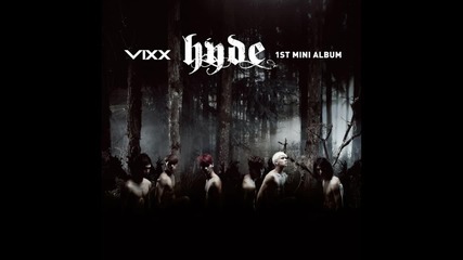 Бг превод! Vixx- You're mine / Stop resisting ( Audio )