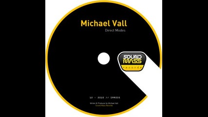 Michael Vall - Absolute Mode (original Mix)