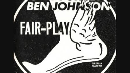 Fair Play - Don't forget Ben Johnson European Record Mix