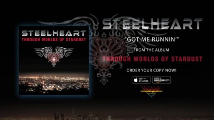 Steelheart - Got Me Runnin - Official Audio