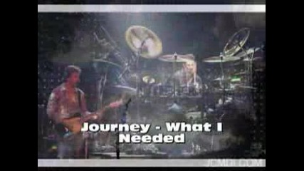 Journey - What I Needed [2008]