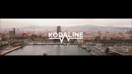 Kodaline - Follow Your Fire (official Video)