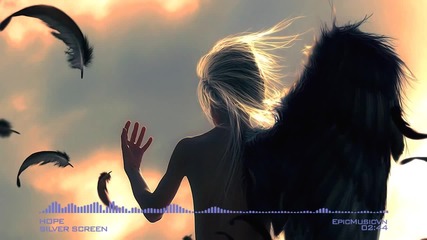 Silver Screen (dos Brains) - Hope (below The Horizon_ Dawn - 2013) - Epicmusicvn