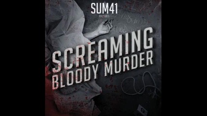Sum 41 - Blood In My Eyes 