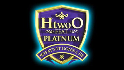 H20 Feat Platnum - Whats It Gonna Be
