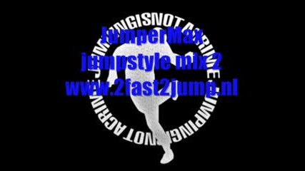 2fast2jump Jumpermax Jumpstyle Mix