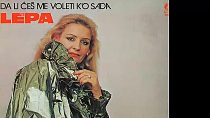 Lepa Lukic - Vino i buzuki - (audio 1984) Hd.mp4