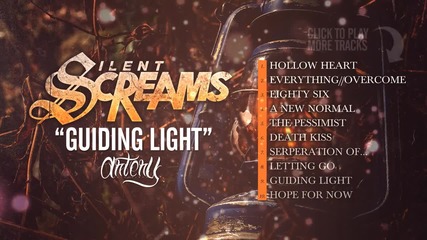 Silent Screams - Guiding Light