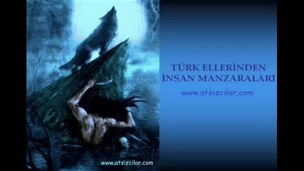 Turk Ellerinden insan manzaralari - http://www.nihal-atsiz.com/