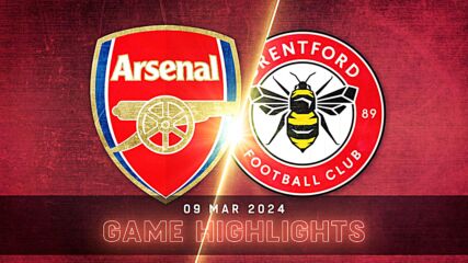 Arsenal vs. Brentford - Condensed Game