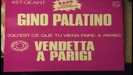 Gino Palatino - Vendetta a Parigi- Extended Version 1982