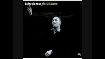 Quincy Jones - Finest Hour - Stuff Like That 2000 