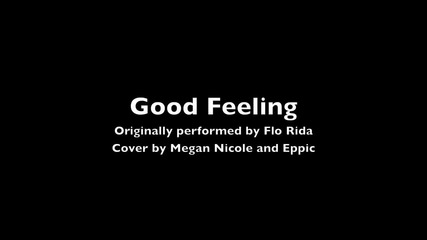 Страхотно Изпълнение на малко момиче -на песента на Flo Rida - Good Feeling