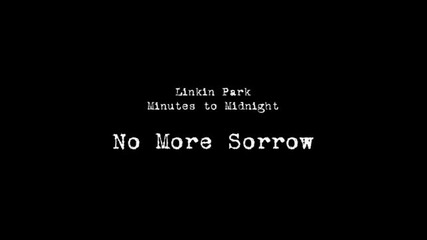 Linkin Park- No More Sorrow + Превод