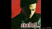 Adil - Nikada - (Audio 2008)