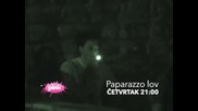 Paparazzo lov - Promo - Cetvrtak u 21 00 - (Tv Pink)