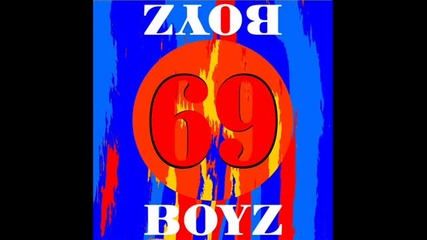 69 Boyz - Five O Five O 