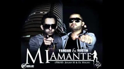 Mi Amante - Yandar & Yostin