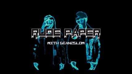 Rude Paper - 01 Don`t Believe (ft. Sean2slow)