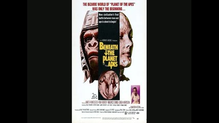 Leonard Rosenman - Beneath The Planet Of The Apes (main Title)