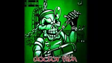 Shayning - Doctor Filth